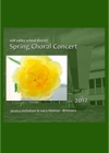 MVSD 2012 Spring Choir Concert Combo CD & DVD